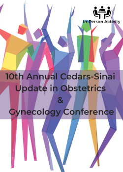10th Annual Cedars-Sinai Update in Obstetrics & Gynecology Conference Banner