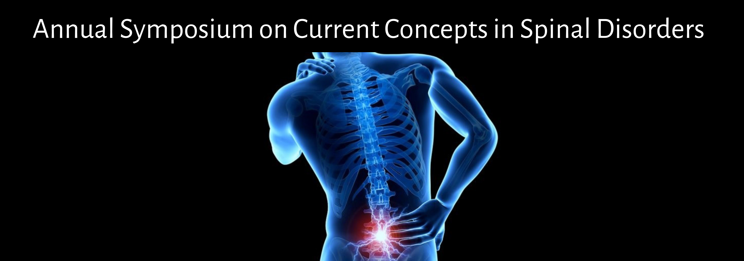 19th Annual Symposium On Current Concepts In Spinal Disorders